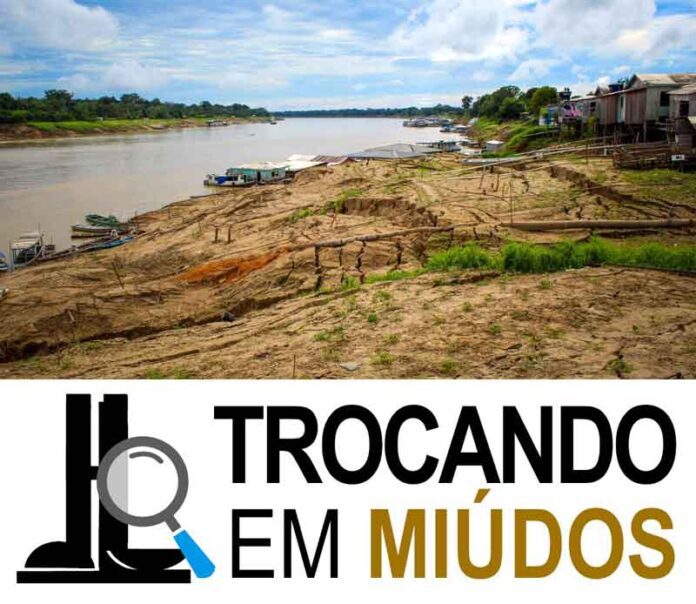 trocando-em-MIUDOS-seca-no-Amazonas